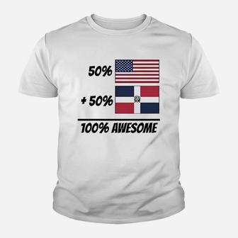 50 American Plus 50 Dominican Equals 100 Youth T-shirt | Crazezy