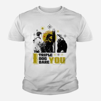 A Christmas Story I Triple Dog Dare You Youth T-shirt | Crazezy UK