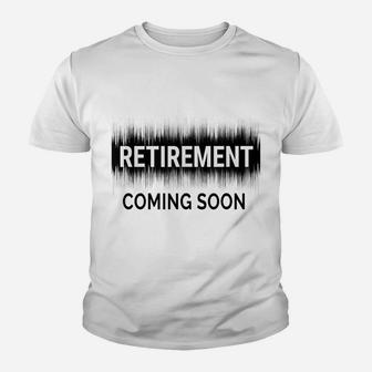 Almost Retired Retirement Coming Soon Funny Retiring Gift Youth T-shirt | Crazezy