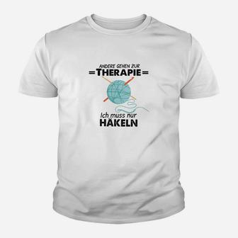 Andere Gehen Zur Therapie Crocheting Kinder T-Shirt - Seseable