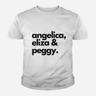 Angelica Eliza And Peggy Youth T-shirt | Crazezy AU