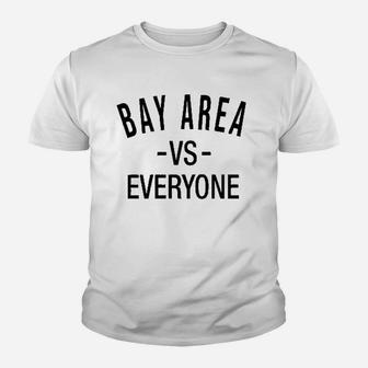 Bay Area Vs Everyone Youth T-shirt | Crazezy DE