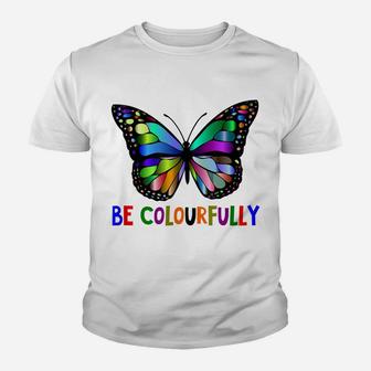Be Colourfully - Butterflies - Beautiful Animals - Fun4m3 Youth T-shirt | Crazezy