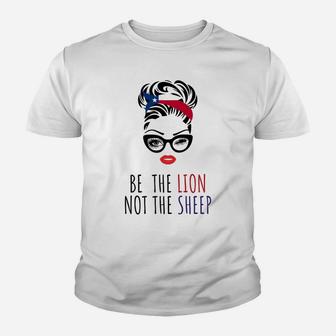 Be The Lion Not The Sheep Texas Flag Lipstick Messy Bun Youth T-shirt | Crazezy AU