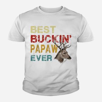 Best Buckin' Papaw Ever Shirt Deer Hunting Bucking Father Youth T-shirt | Crazezy