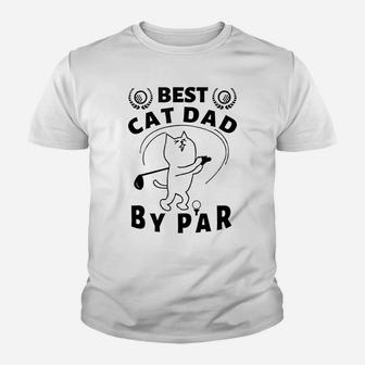Best Cat Dad By Par Golf Daddy Kitty Lovers Father's Day Pun Youth T-shirt | Crazezy CA