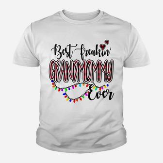 Best Freakin' Grandmommy Ever Christmas - Grandma Gift Sweatshirt Youth T-shirt | Crazezy