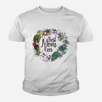 Best Mom Ever Mothers Day Youth T-shirt | Crazezy DE
