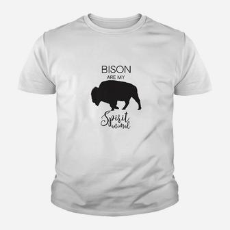 Bison Are My Spirit Animal Buffalo Youth T-shirt | Crazezy UK