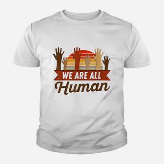 Black History Month We Are All Human Pride Youth T-shirt | Crazezy