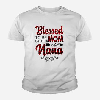 Blessed To Be Called Mom And Nana Youth T-shirt | Crazezy UK
