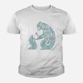 Brave A Bear Hug For You Graphic Youth T-shirt | Crazezy CA