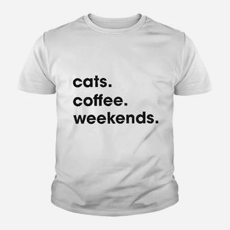Cats Coffee Weekend Youth T-shirt | Crazezy AU