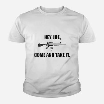 Come And Take It Joe Youth T-shirt | Crazezy UK