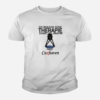 Cuxhaven-Therapie Herren Kinder Tshirt, Lustiges Spruch Tee - Seseable