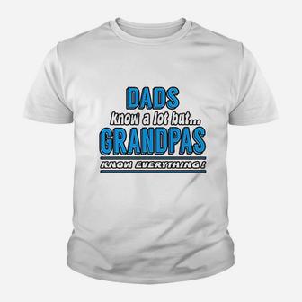 Dad Know A Lot But Grandpas Know Everything Youth T-shirt - Thegiftio UK