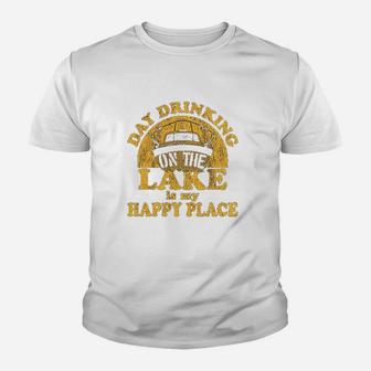 Day Drinking On The Lake Is My Happy Place Funny Summer Boating Vacation Youth T-shirt | Crazezy AU