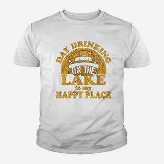 Day Drinking On The Lake Is My Happy Place Youth T-shirt | Crazezy