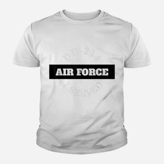 Dd-214 United States Air Force I Served Youth T-shirt | Crazezy