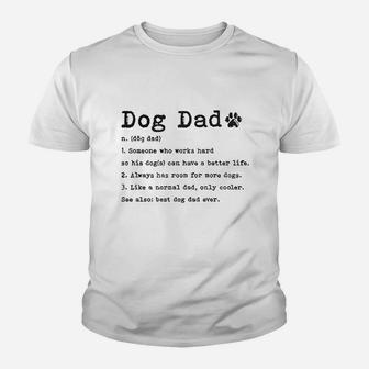 Dog Dad Definition Funny Fathers Day Pet Puppy Animal Lover Graphic Youth T-shirt | Crazezy AU