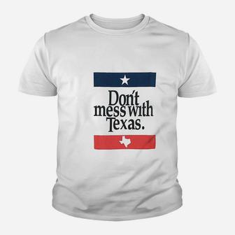 Dont Mess With Texas Funny 4Th Of July Graphic Youth T-shirt | Crazezy