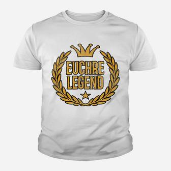 Euchre Legend - Fun Euchre Card Players Gift Youth T-shirt | Crazezy AU