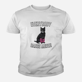 Everybody Dance Meow Funny Cat Mom Youth T-shirt | Crazezy