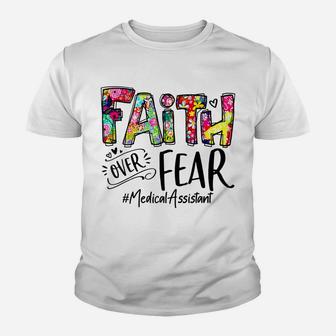 Faith Over Fear Flower Style Medical Assistant Watercolor Youth T-shirt | Crazezy DE