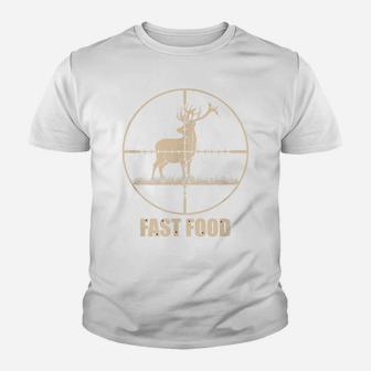 Fast Food Deer Funny Hunting | Gift For Hunters Youth T-shirt | Crazezy AU
