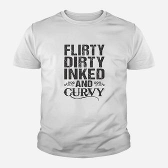 Flirty Dirty Inked And Curvy Youth T-shirt | Crazezy UK