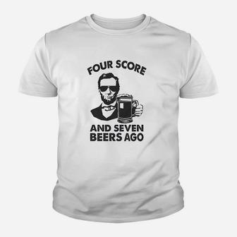 Four Score And Seven Beers Youth T-shirt | Crazezy CA