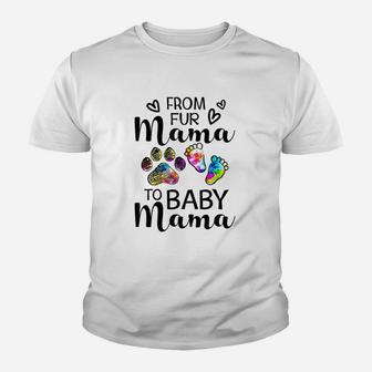 From Fur Mama To Baby Mama Youth T-shirt | Crazezy