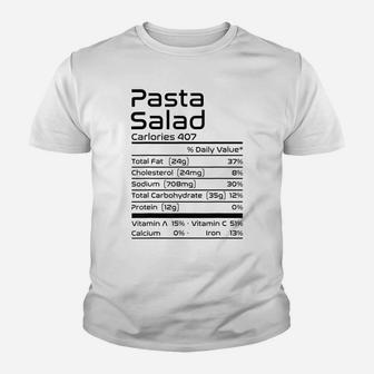 Fun Pasta Salad Nutrition Facts Thanksgiving Christmas Food Youth T-shirt | Crazezy
