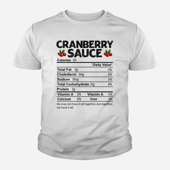 Funny Cranberry Sauce Nutrition Facts Thanksgiving Food Youth T-shirt | Crazezy CA
