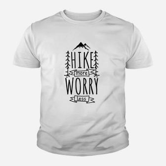 Funny Hiking Hike More Worry Less Mountain Youth T-shirt | Crazezy CA