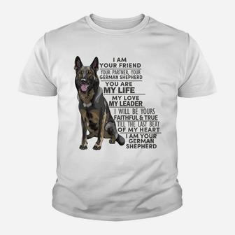 German Shepherd Dog I Am Your Friend Your Partner Your Gifts Youth T-shirt | Crazezy UK