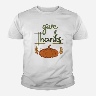 Give Thanks Thanksgiving Youth T-shirt | Crazezy DE