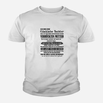 Glückliche Tochter, Liebevolle Mutter Zitat Kinder Tshirt, Familienliebe Tee - Seseable