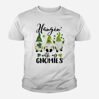 Gnome T Shirt Hangin With My Gnomies Womens St Patricks Day Youth T-shirt | Crazezy AU