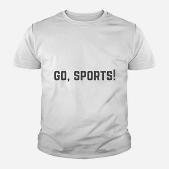 Go Sports Youth T-shirt | Crazezy AU