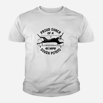 Greyhound Rescue Funny Proud Owner Of A 45Mph Couch Potato Youth T-shirt | Crazezy CA