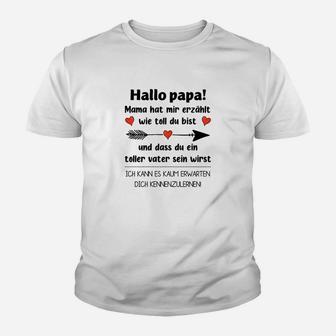 Hallo Papa! Schwangerschaftsankündigung Lustiges Kinder Tshirt für Werdende Väter - Seseable