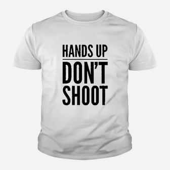 Hands Up Dont Shot Youth T-shirt | Crazezy DE