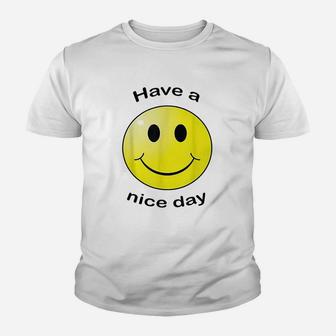 Have A Nice Day Smile Face Youth T-shirt | Crazezy CA