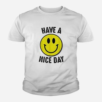 Have A Nice Day Smiley Face Cute Youth T-shirt | Crazezy DE