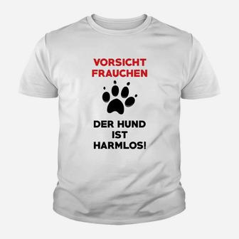 Hunde Und Vorsicht Frauen Kinder T-Shirt - Seseable