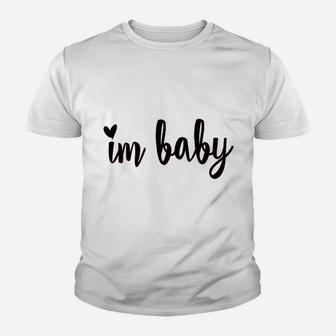 I Am Baby Youth T-shirt | Crazezy