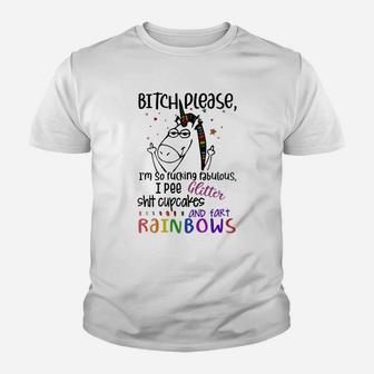 I Am So Fabulous I Pee Glitter Cupcakes And Rainbows Youth T-shirt - Thegiftio UK
