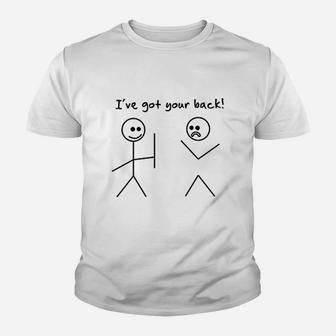I Have Got Your Back Youth T-shirt | Crazezy AU
