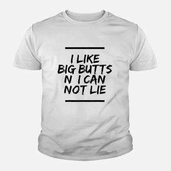 I Like Big Buts N I Can Not Lie Youth T-shirt | Crazezy